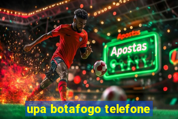 upa botafogo telefone